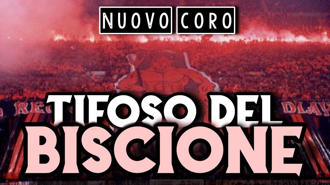 TIFOSO DEL BISCIONE | NUOVO CORO | MILANO SIAMO NOI