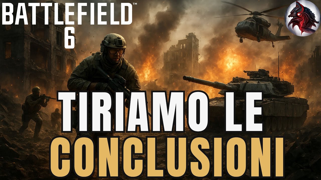 Battlefield 6 - PREGI E DIFETTI DOPO PI&Uacute; DI 40 ORE DI GIOCO