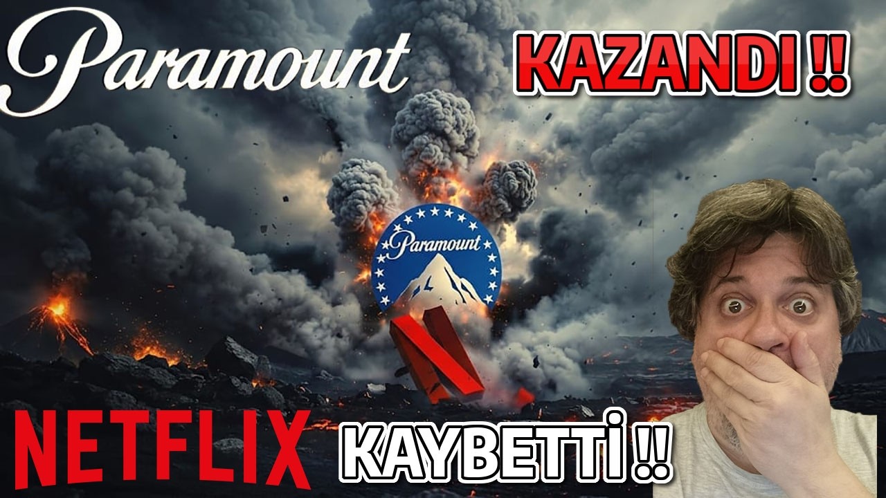 NETFLIX DEVRE DIŞI | PARAMOUNT WARNER BROS.'U SATIN ALDI | ŞİMDİ NE OLACAK?