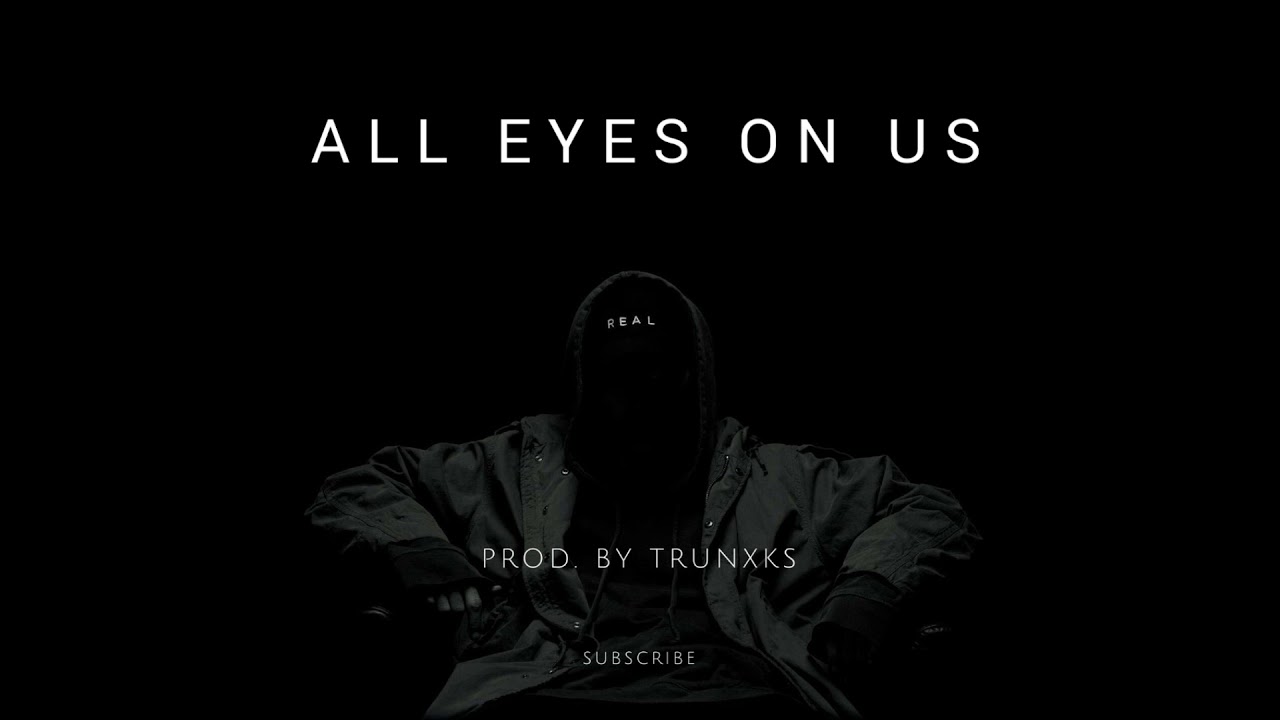 ***SOLD***All Eyes On Us (NF | Eminem Type Beat) Prod. by Trunxks