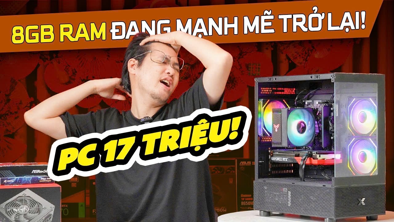 GIỜ VÍ DỤ MÌNH QUAY VỀ 8GB RAM CÓ ỔN KHÔNG ANH EM? - Giá Tốt Hơn Nhưng Hiệu Năng Vẫn KHÉT!