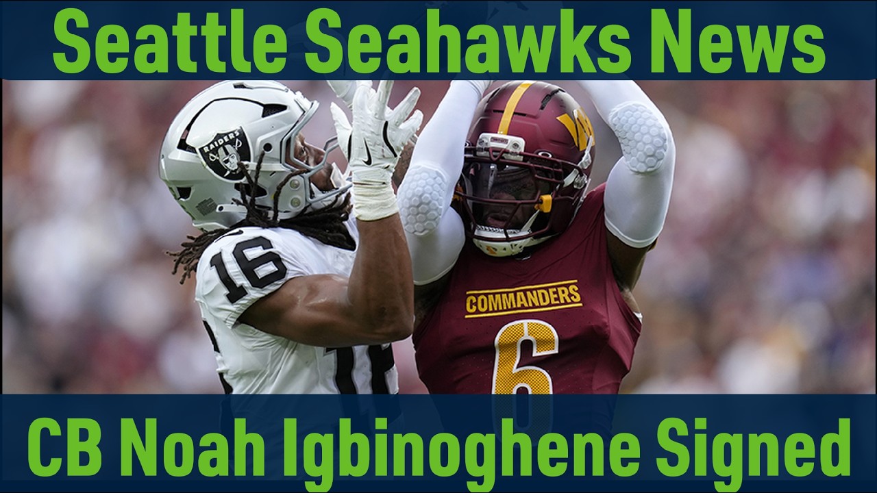 Seattle Seahawks sign CB Noah Igbinoghene to a one year deal