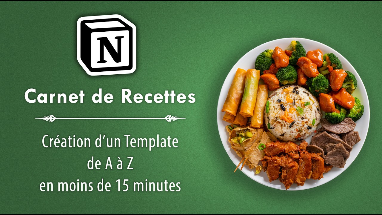 Notion Tutoriel 🍣 : Un template Notion de recettes de A à Z en moins de 15 minutes 🚀