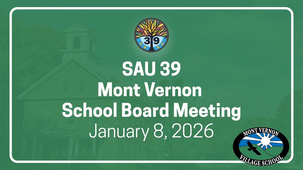 2026 01.08 Mont Vernon School Board Meeting