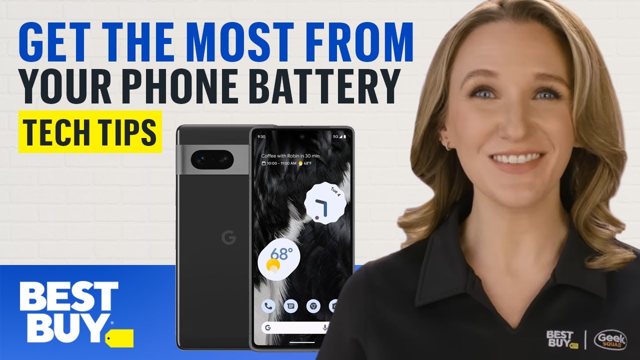 Getting the Most From Your Phone Battery - Tech Tips from Best Buy