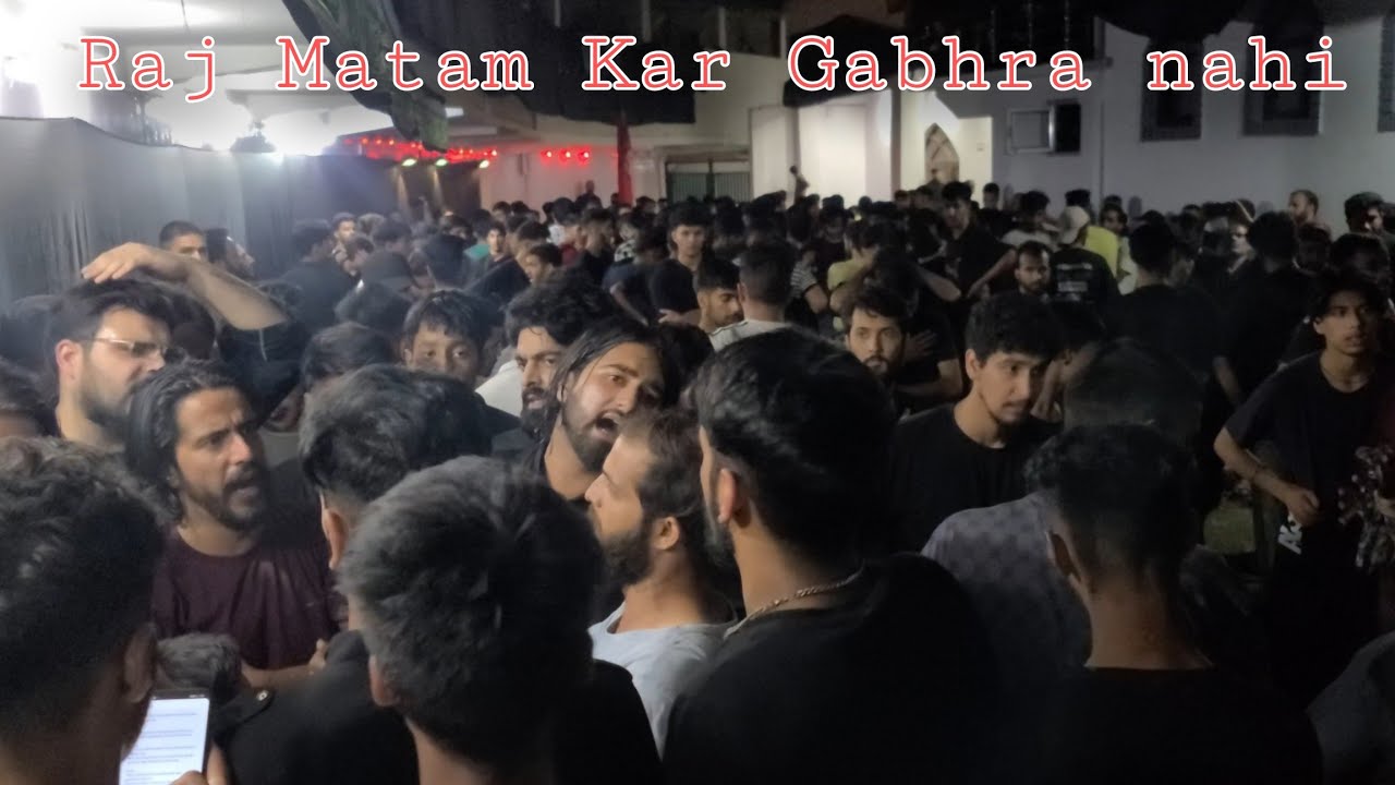 Raj Matam Kar Gabhra Nahi | Noha | Matam e sangat  | At Zari Mohalla Lalbazar | 2023 | 1445