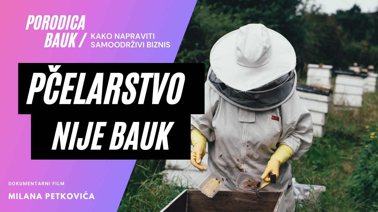 DOKUMENTARNI FILM PCELARSTVO NJE BAUK