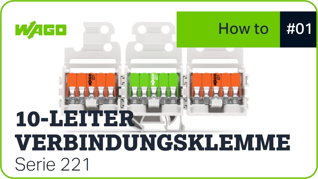 10-Leiter-Verbindungsklemme von WAGO | Alles, was ihr wissen müsst