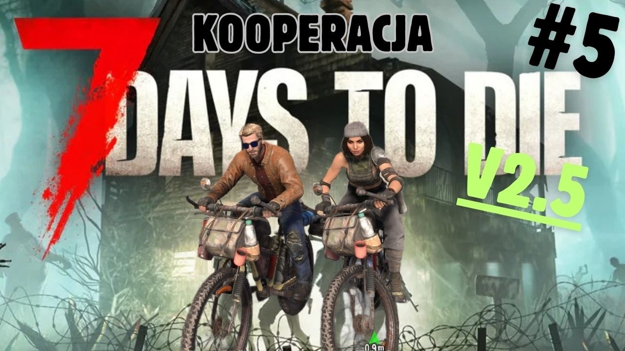 PRZECZESUJEMY MIASTO! | Zagrajmy w 7 Days to Die | #5