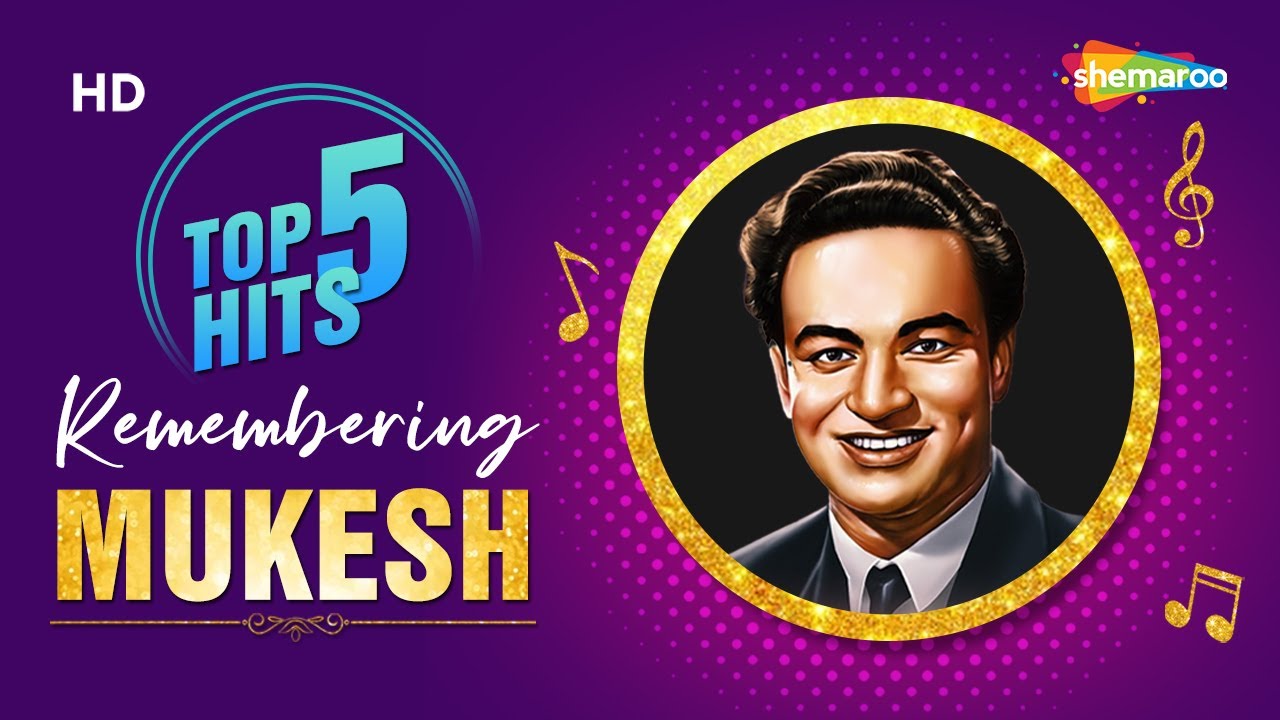 Mukesh Top 5 Hits | Remembering Mukesh | Classic Old Bollywood Songs | Shemaroo Vintage HD