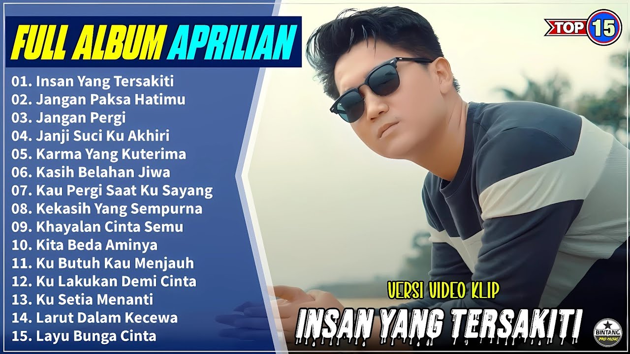 Aprilin Full Album || INSAN YANG TERSAKITI - JANGAN PAKSA HATIMU - Pop Melayu Terpopuler On Trending