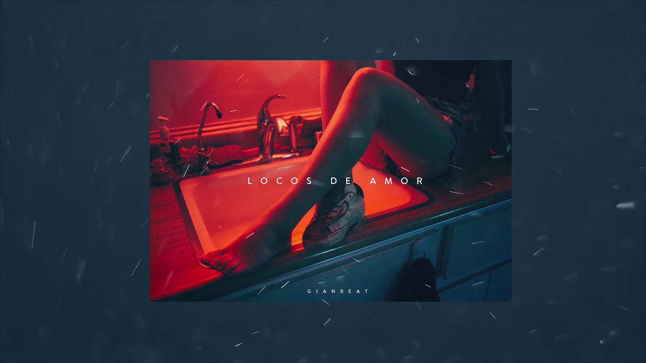 Beat Reggaeton Afro Romantico - Locos de Amor - GianBeat