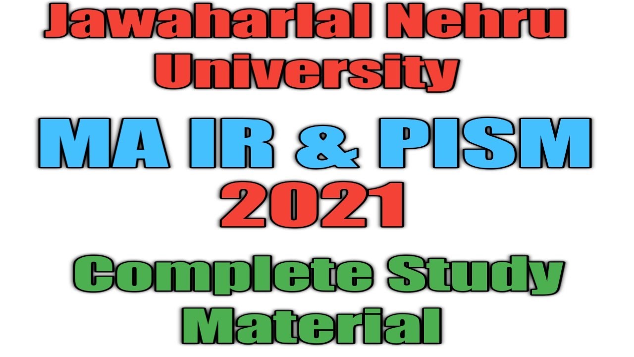 JNU 2021 MA IR & PISM - Complete Study Material Details | Exam Treasury | Question Bank |Test Series