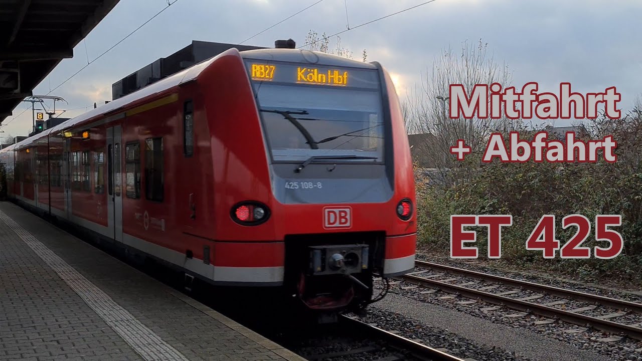 Mitfahrt + Abfahrt ET 425 (RB27 Abfahrt: M'gladbach Hbf)