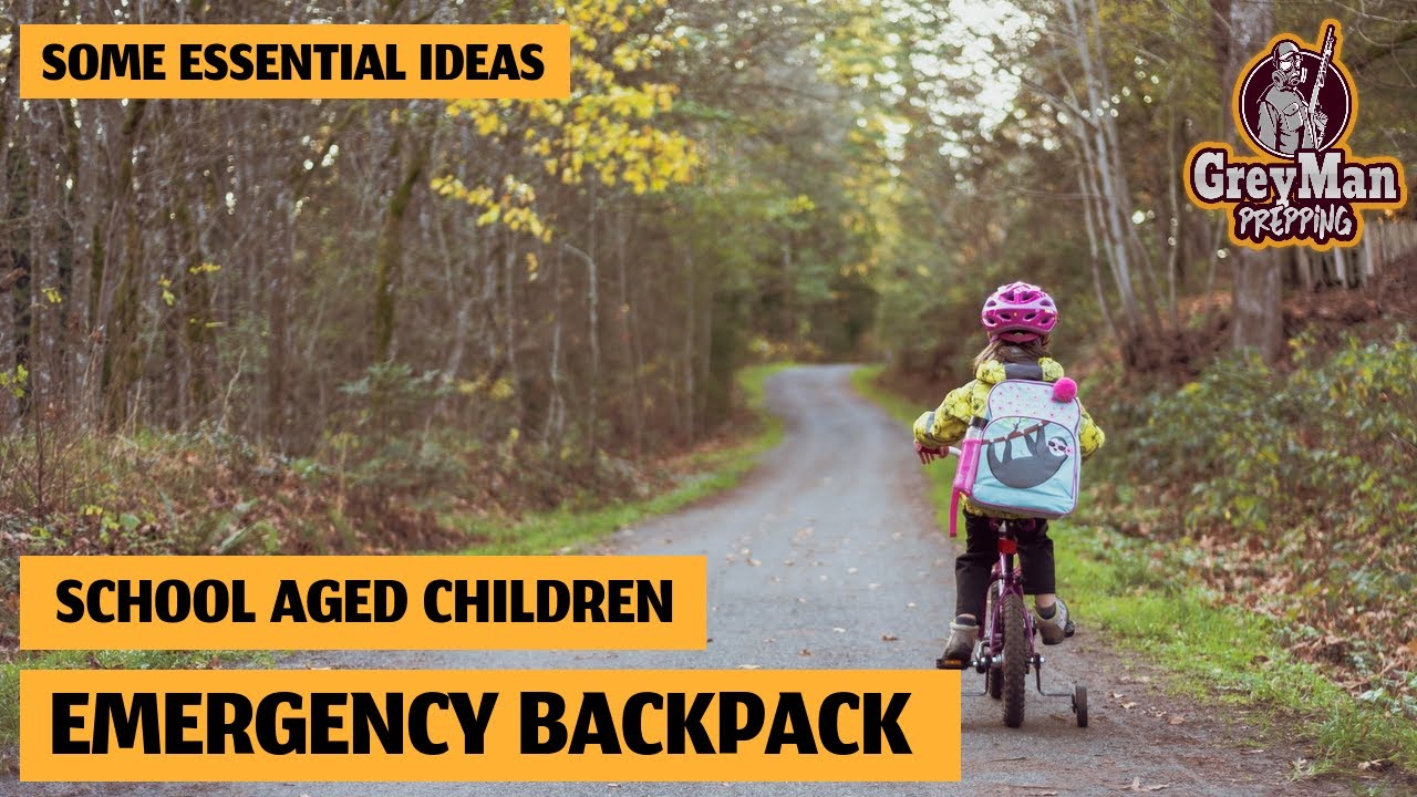 BACK TO SCHOOL: EMERGENCY BACKPACK IDEAS FOR KIDS