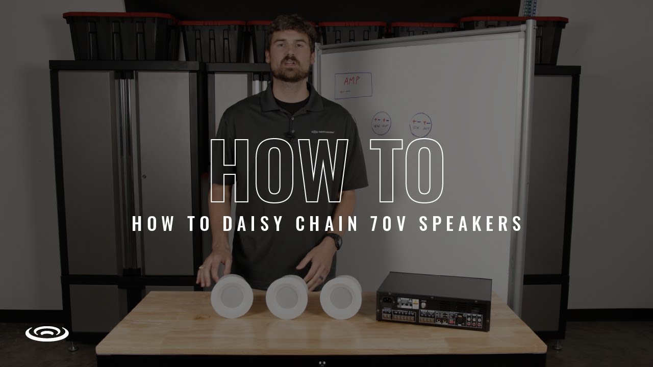 How to Daisy Chain 70V Speakers