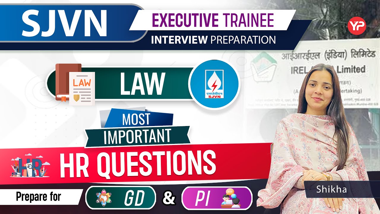 Most Important Questions for SJVN Law Executive Trainee | Prepare for GD & PI with YourPedia