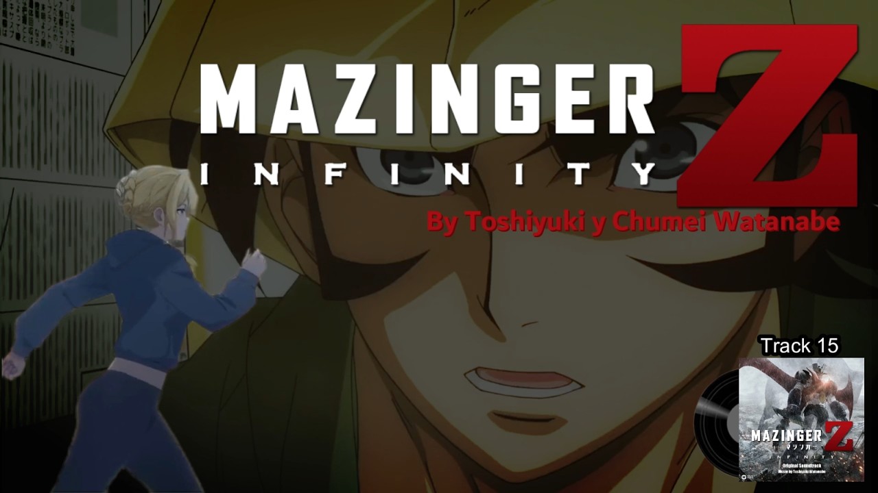Mazinger Z Infinity OST - Track 15 (テレビから流れるBGM) - by Toshiyuki y Chumei Watanabe