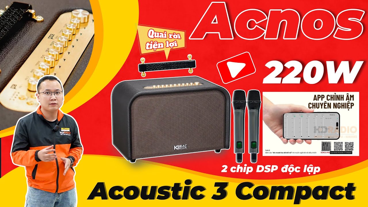 Đánh Giá Acnos Acoustic 3 Compact Mới: Loa Di Động Karaoke Hát Hay, Công suất 220W - Giá Dưới 9Triệu