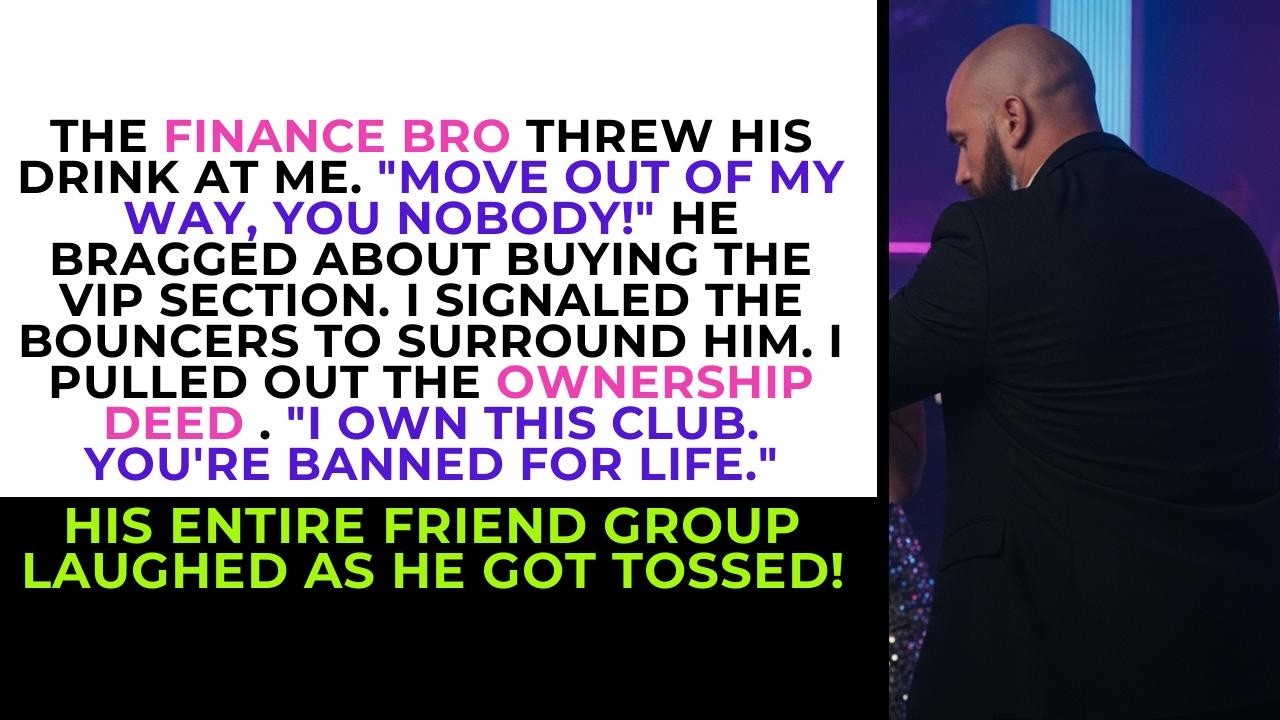 Finance Bro Called Me a Nobody  I Own the Club  Enjoy the Lifetime Ban