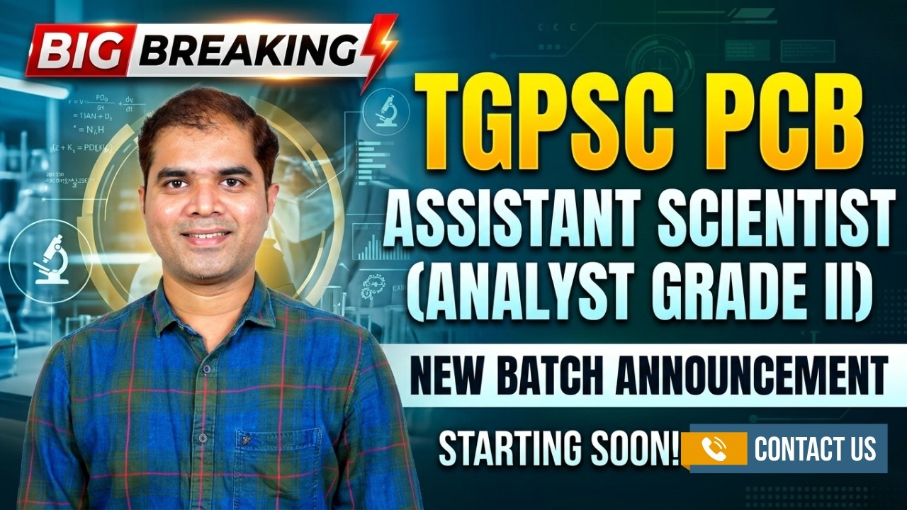 TODAY BATCH ANNOUNCEMENT | TGPSC ASSISTANT SCIENTIST (ANALYST GRADE 2 ) TGPCB | BIOGENESIS INSTITUTE