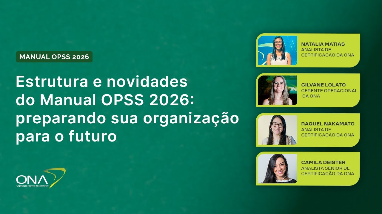 Estrutura e novidades do Manual OPSS 2026: preparando sua organização para o futuro