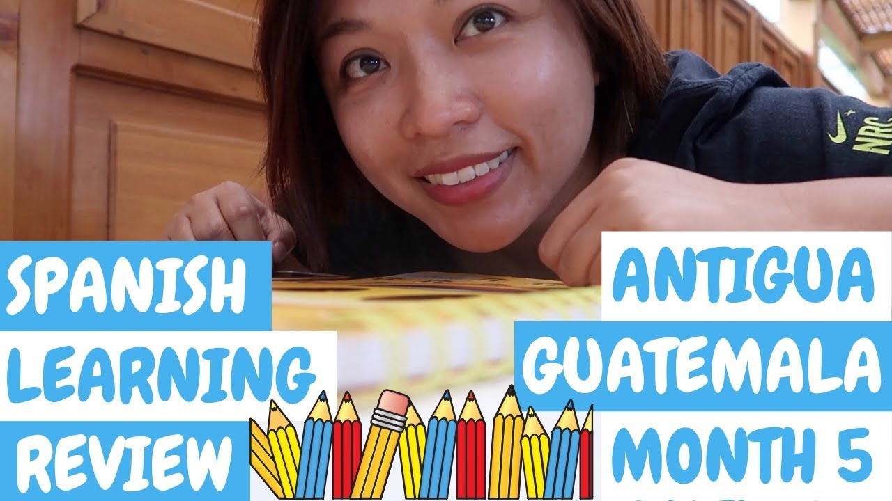 Learning Spanish in Antigua Guatemala | How to budget? | Tuition | Study Spanish aboard | Ep. 53
