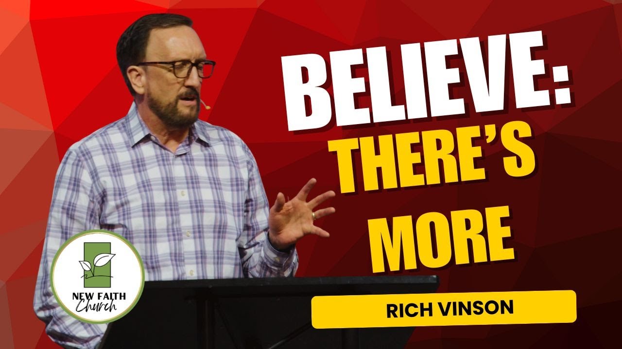Believe: There Is More