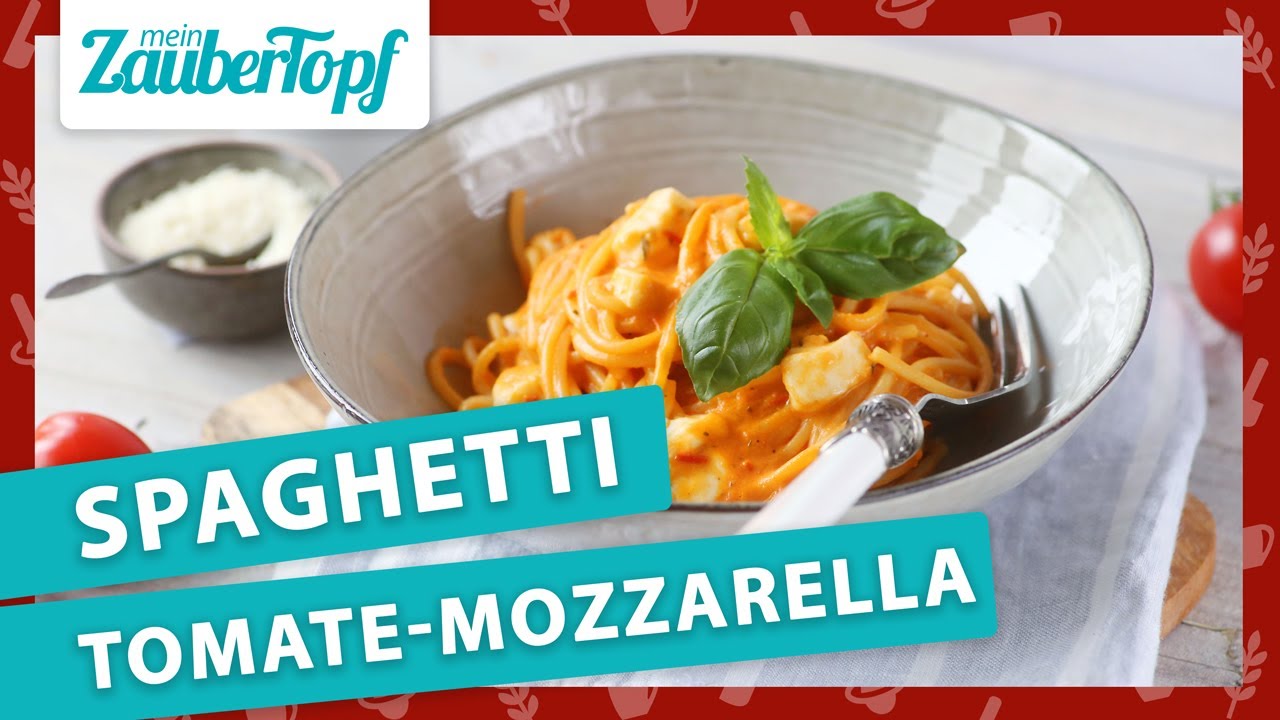 Cremiges Thermomix® GLÜCK auf der Zunge 😍 Spaghetti Tomate-Mozzarella | Rezeptidee