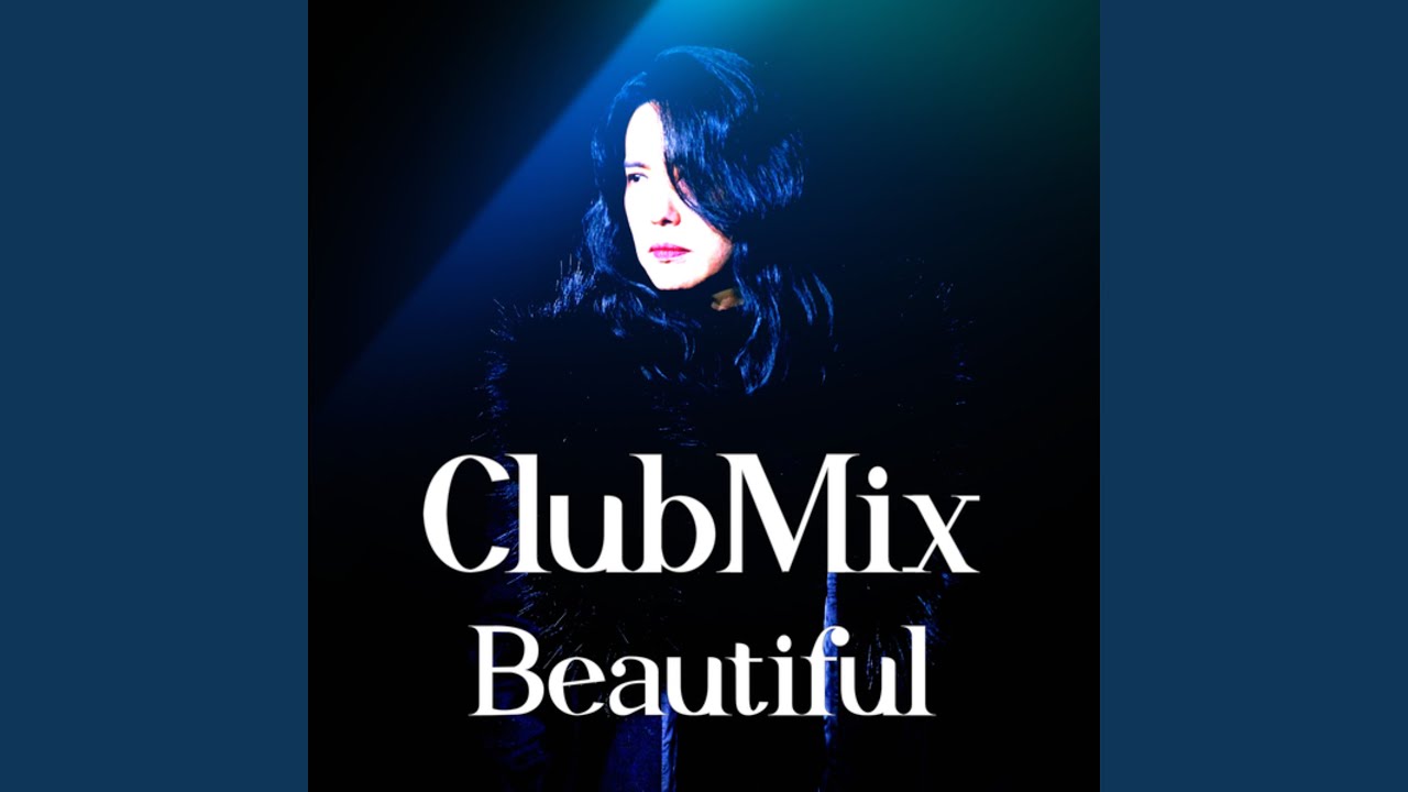 Beautiful ClubMix