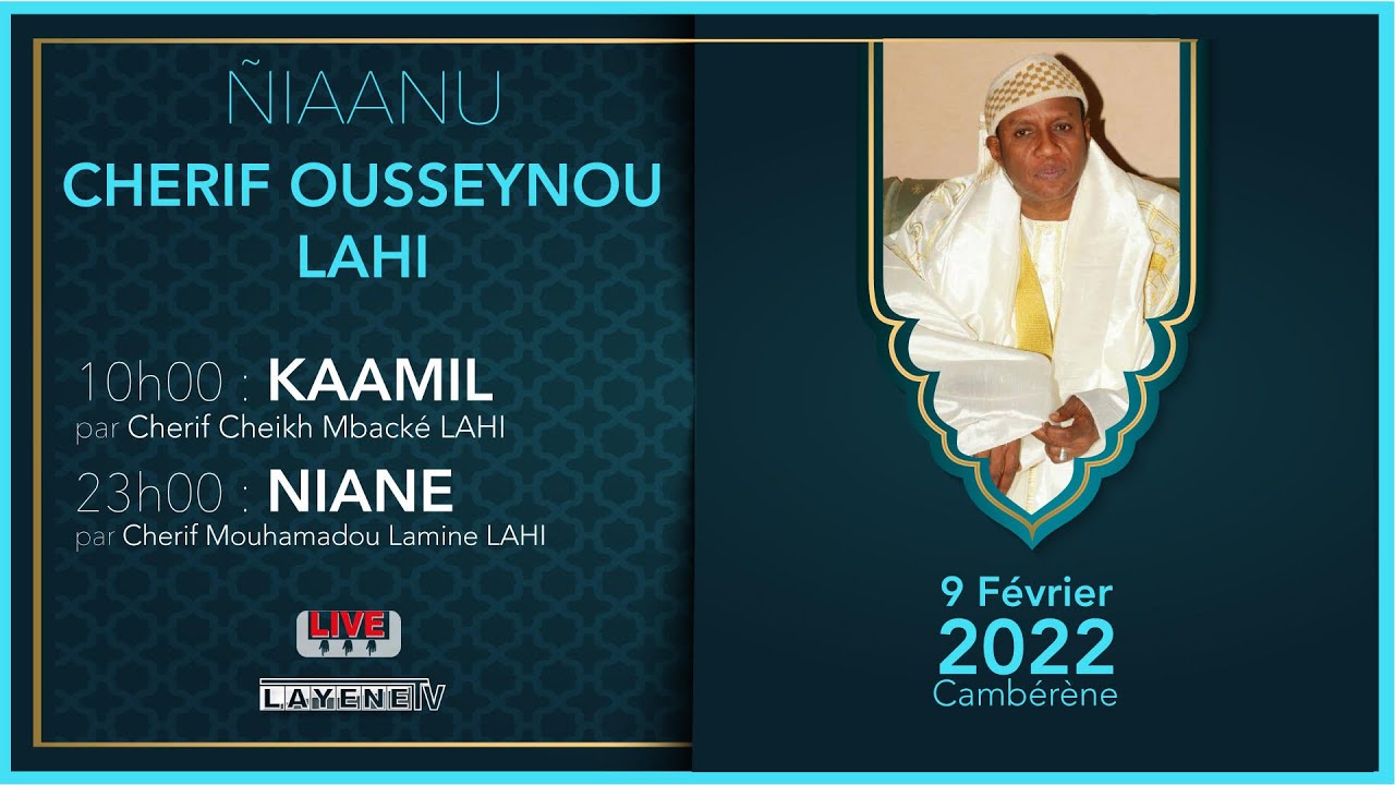 Niane Cherif Ousseynou LAHI 2022 : Chants religieux Diamalahi Cambérène
