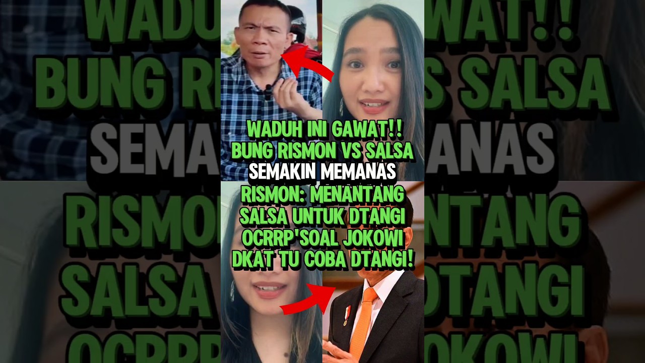 MEMANAS!! BUNG RISMON TANTANG SALSA ERWINA DATANGI KANTOR OCCRP TERKAI KESALAHAN JOKOWI #shorts