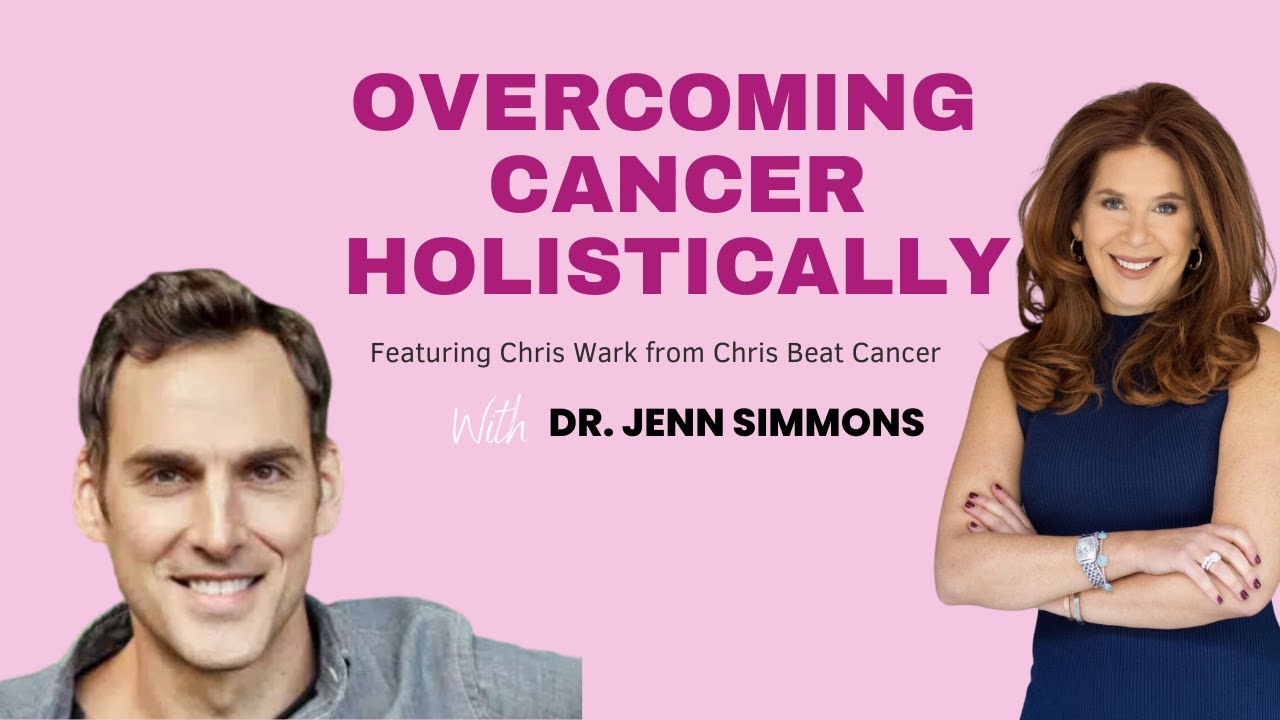 Redefining Cancer: A Holistic Approach to Overcoming Breast Cancer with Chris Wark
