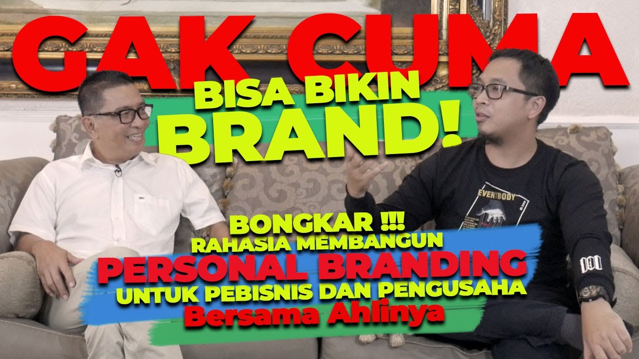 HELMY YAHYA BICARA SOAL PERSONAL BRANDING