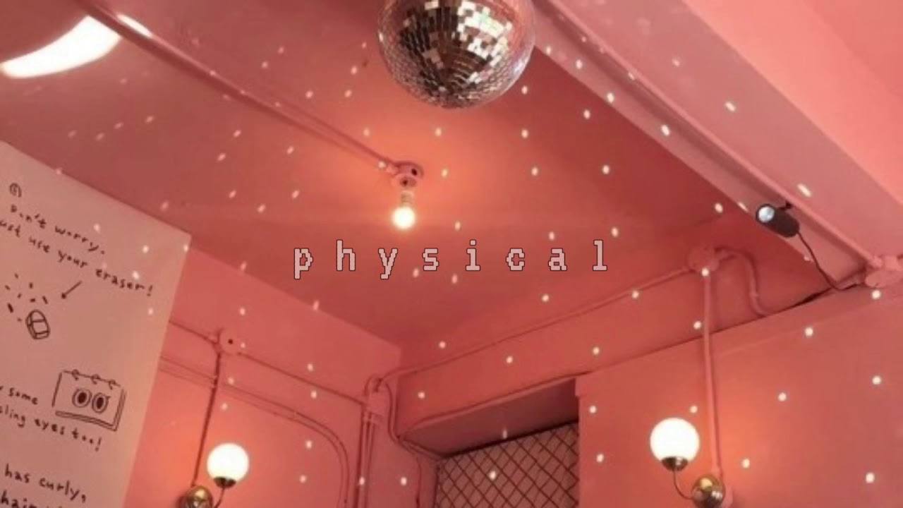 physical — dua lipa || slowed