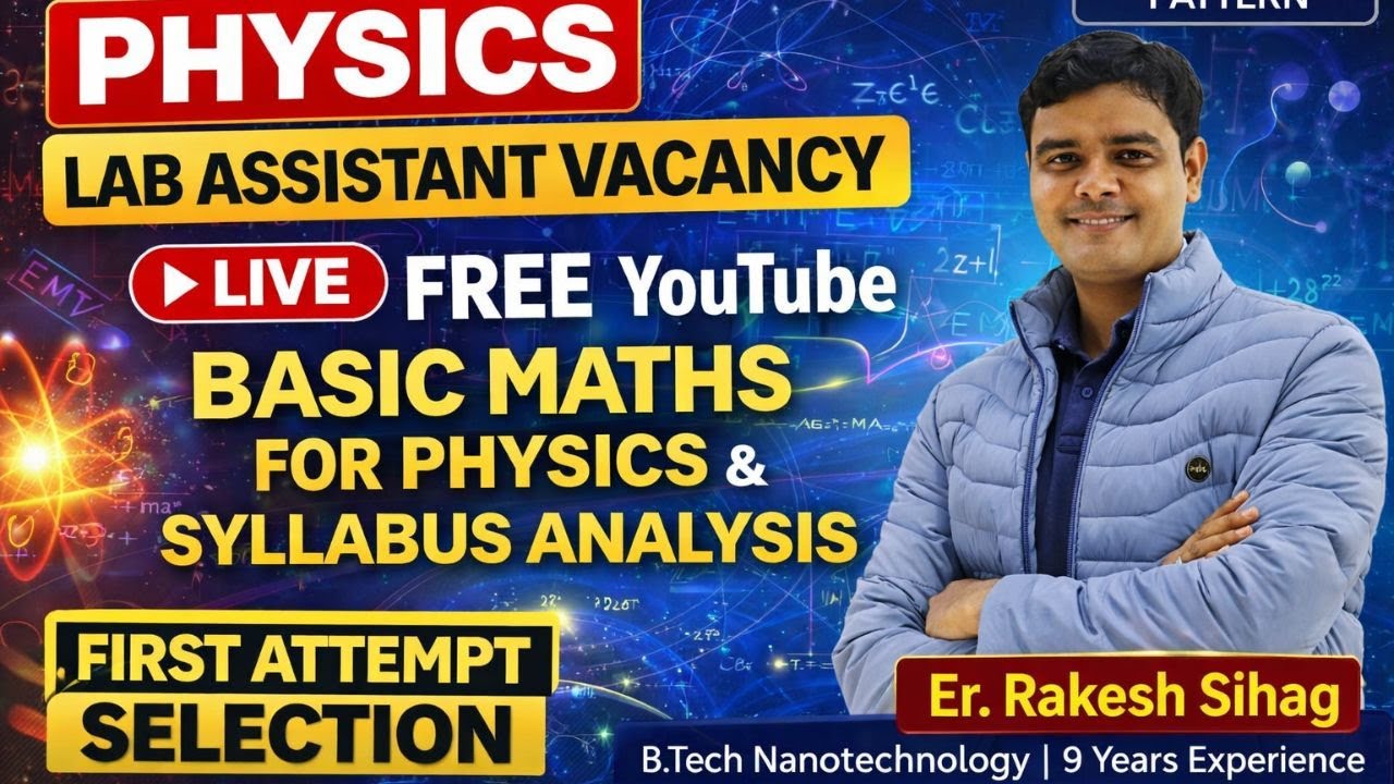 LAB ASSISTANT PHYSICS 🔥 | Syllabus Analysis + Basic Math for Physics | FREE LIVE Class | RSSB