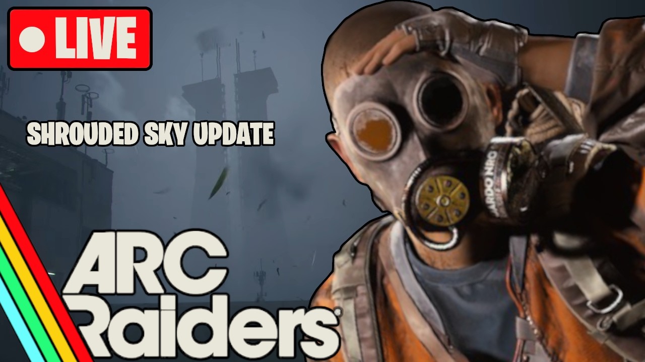 🔴SHROUDED SKY et EQUILIBRAGES sur Arc Raiders
