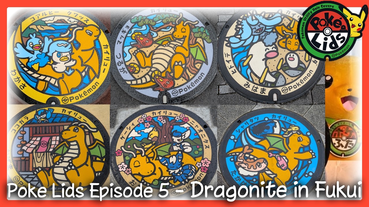Dragonite is the mascot of Fukui Prefecture! Poke Lids Episode 5 🐲💨⭐ [Pokemon Manhole Covers]