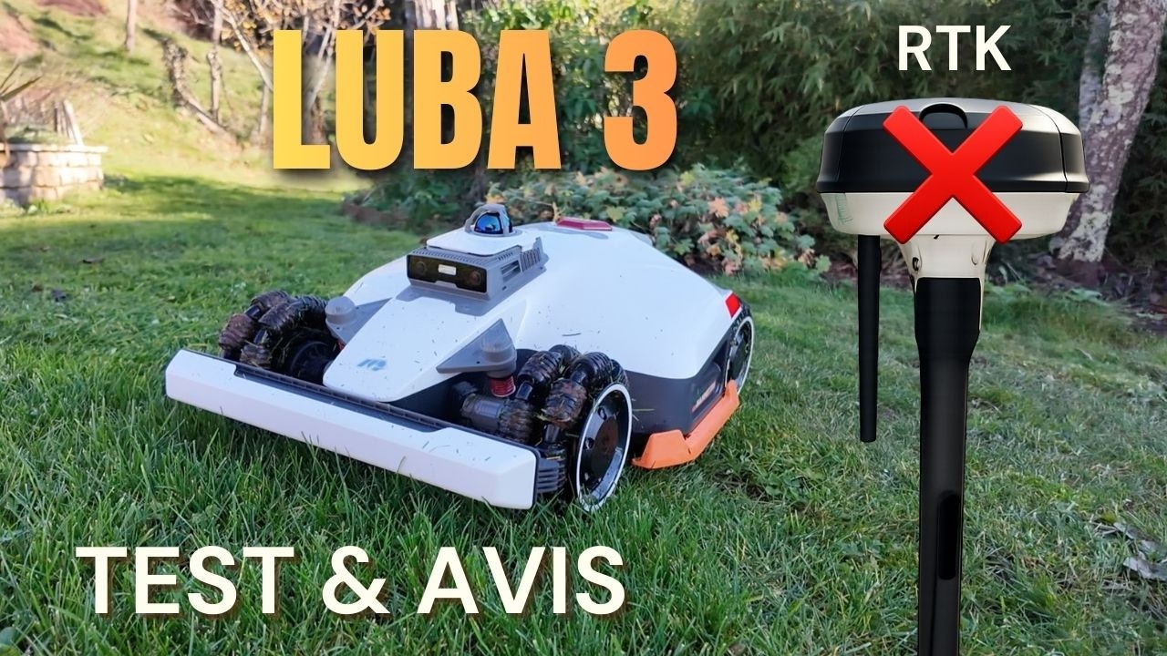 LUBA 3 AWD Pr&eacute;sentation du MEILLEUR Robot Tondeuse de 2026 !