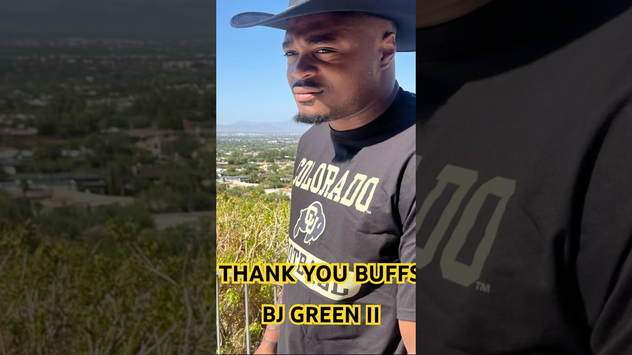 THANK YOU CU! SKO BUFFS! BJ GREEN II