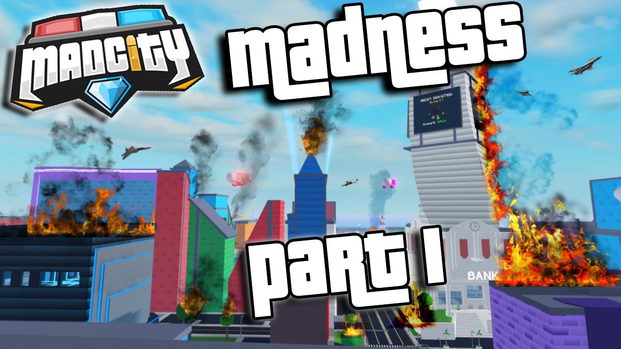 MAD CITY MADNESS