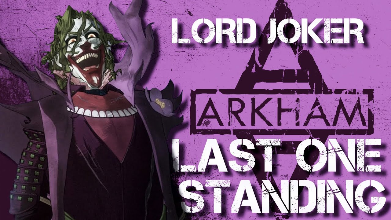 Lord Joker (AMV) - Last one Standing