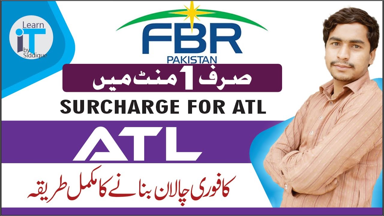 Surcharge ATL Chalan Made Easy! (Quick Tutorial)