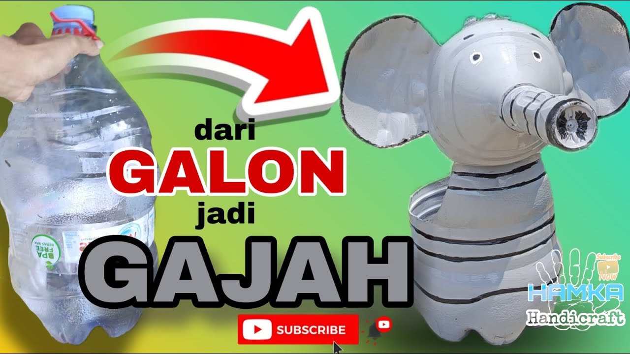 Cara membuat pot gajah lucu dari galon bekas le minerale #creative #ideas #diy  #tutorial #craft