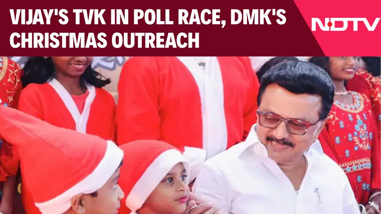 Tamil Nadu News | Minority Vote Calculus: Vijay's TVK In Poll Race, DMK's Christmas Outreach