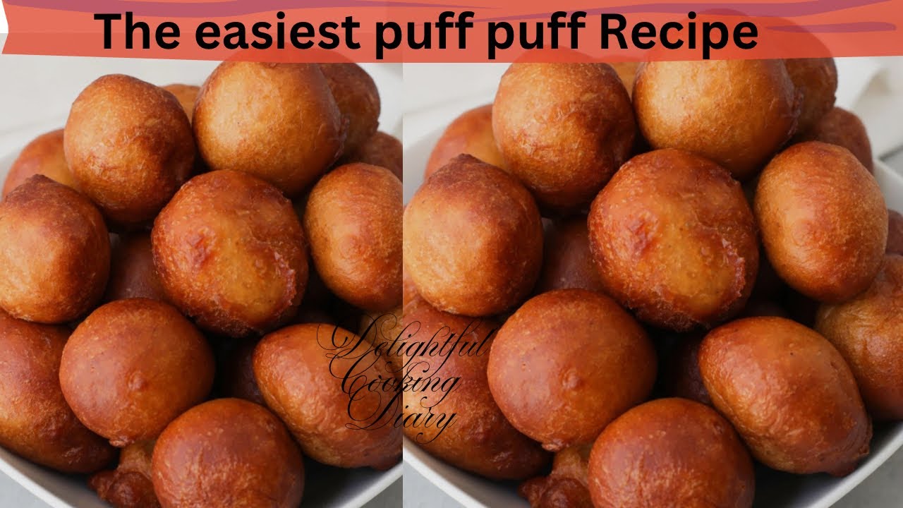The Best Puff Puff Recipe, A Very Delicious Nigerian snack (+ tips & tricks)