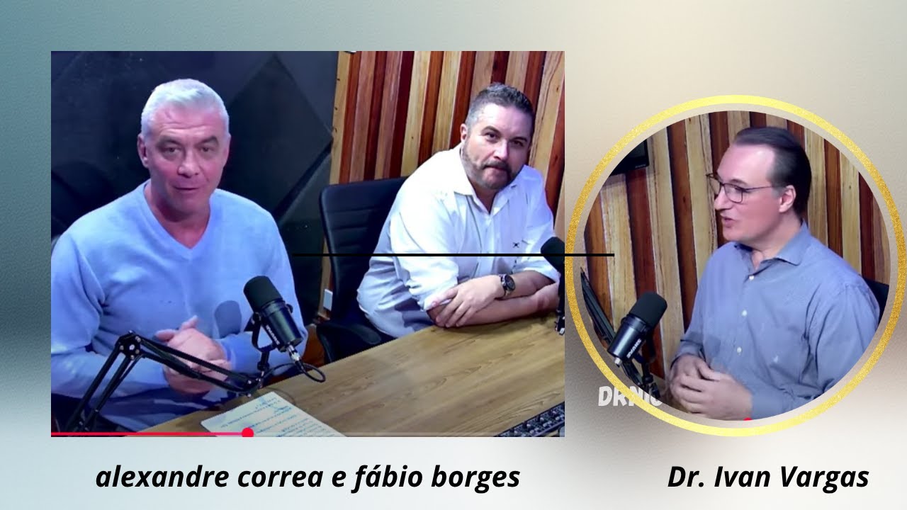 🌍ALEXANDRE CORREA E FÁBIO BORGES COM O Dr. IVAN VARGAS.| VOCÊ CONHECE MEDICINA?|