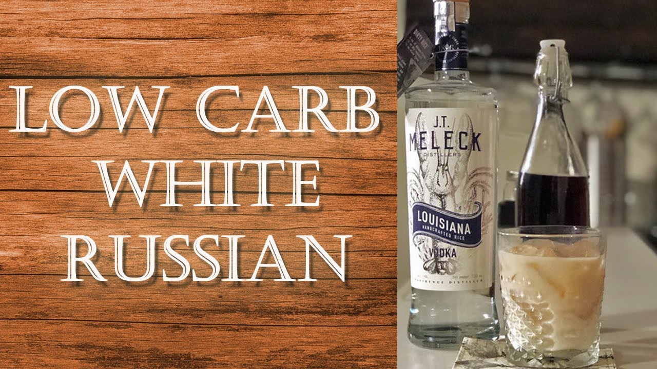 How To Make A Low Carb White Russian