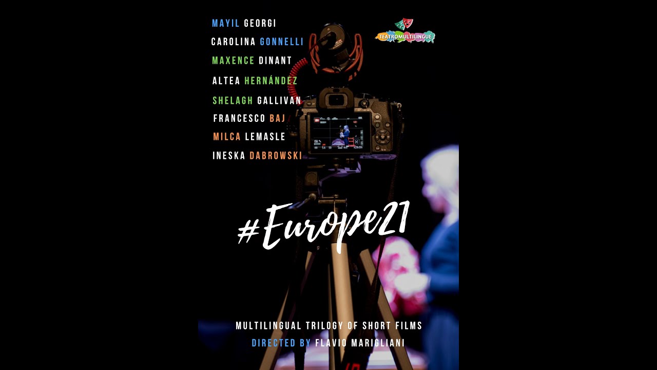 #Europe21 Trailer - Multilingual Trilogy of Short Films