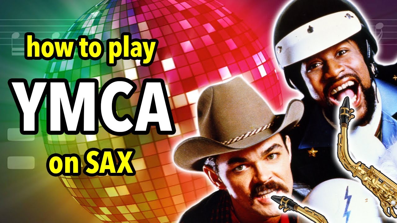 How to play YMCA on Sax | Saxplained